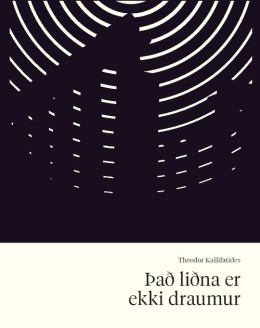 Theodor Kallifatides: Það liðna er ekki draumur 