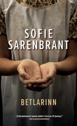 Sofie Sarenbrant: Betlarinn 