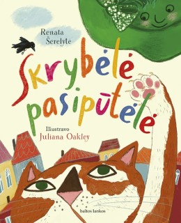 Renata Šerelytė: Skrybėlė pasipūtėlė 