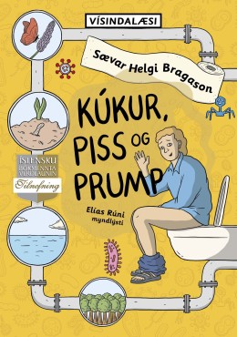 Sævar Helgi Bragason: Kúkur, piss og prump 