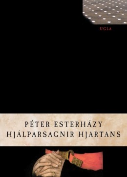 Péter Esterházy: Hjálparsagnir hjartans 