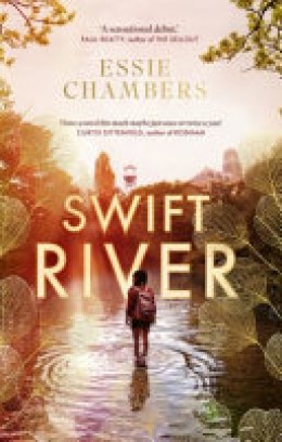 Essie Chambers: Swift river 