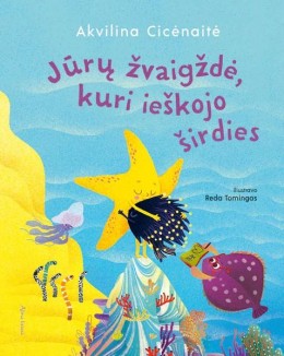 Akvilina Cicėnaitė: Jūrų žvaigždė, kuri ieškojo širdies 
