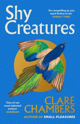 Clare Chambers: Shy creatures 
