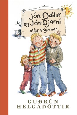 Guðrún Helgadóttir: Jón Oddur og Jón Bjarni : allar sögurnar 