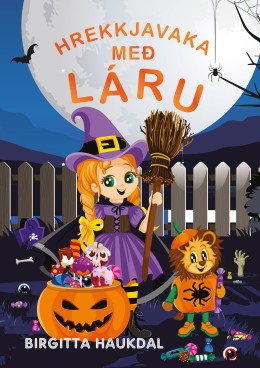 Birgitta Haukdal: Hrekkjavaka með Láru 