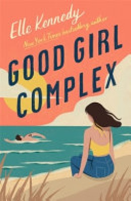Elle Kennedy: Good girl complex 