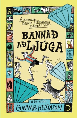 Gunnar Helgason: Alexander Daníel Hermann Dawidsson : bannað að ljúga 