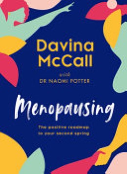 Davina McCall: Menopausing 