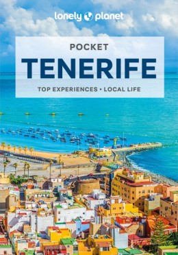 Lucy Corne: Pocket Tenerife : top experiences, local life 