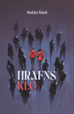 Stefán Máni: Hrafnskló 