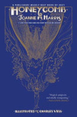Joanne Harris: Honeycomb 