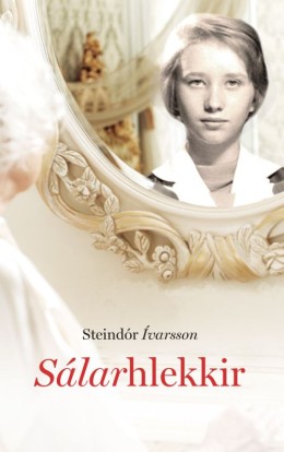 Steindór Ívarsson: Sálarhlekkir 
