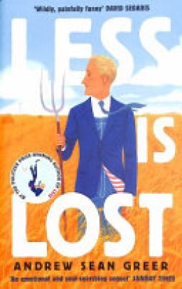 Andrew Sean Greer: Less is lost 