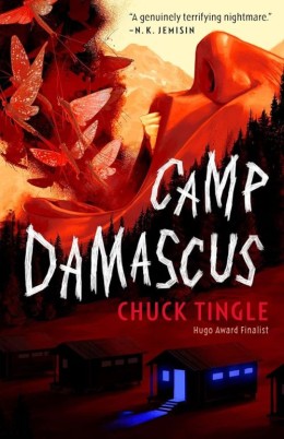 Chuck Tingle: Camp Damascus 