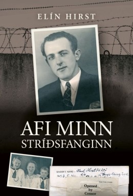 Elín Hirst: Afi minn stríðsfanginn 