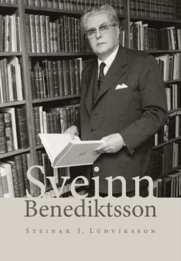 Steinar J. Lúðvíksson: Sveinn Benediktsson : ævisaga brautryðjanda og athafnamanns 