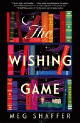 Meg Shaffer: The wishing game 