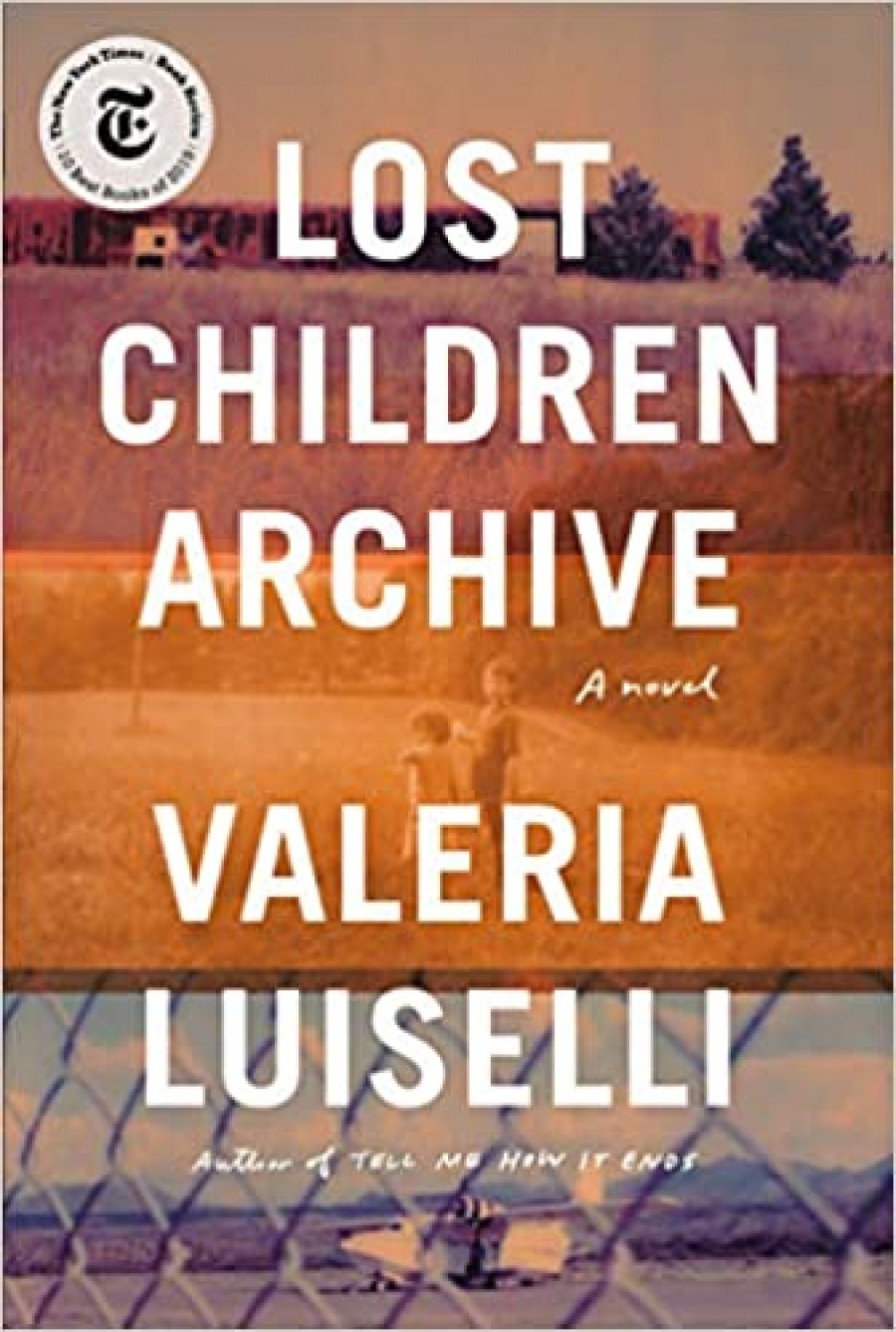 Lost Children Archive eftir Valeria Luiselli