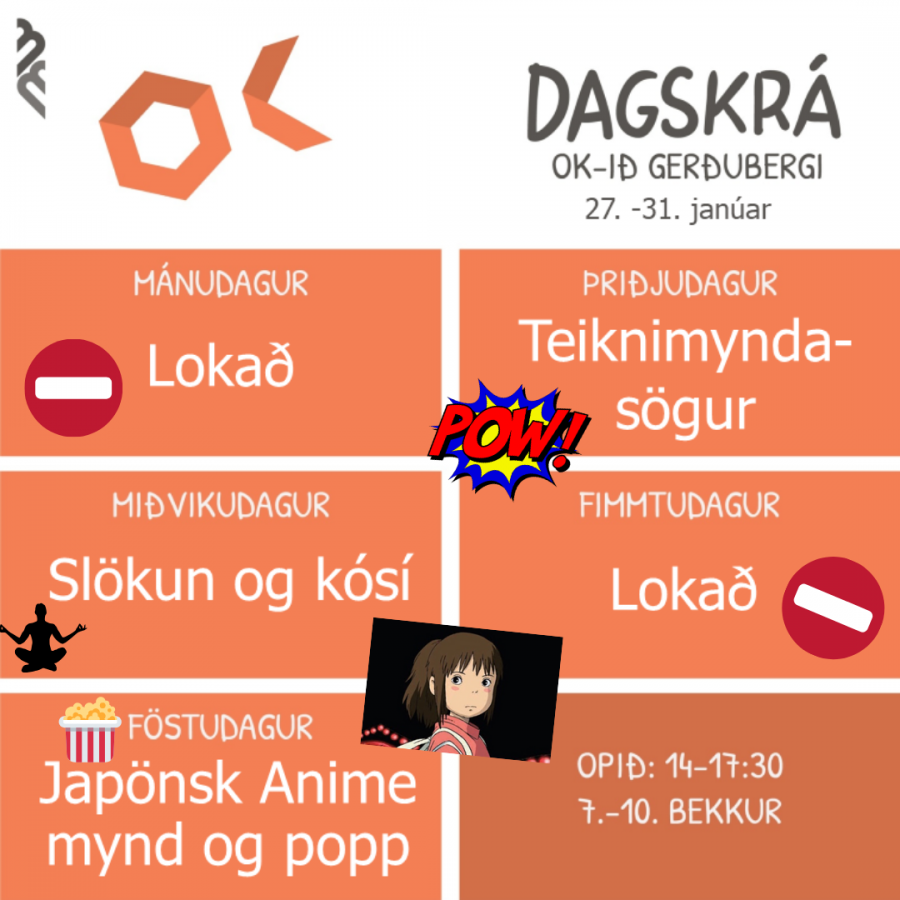 Dagskrá OKsins í vikunni Dagskráin 27.-31. janúar,
