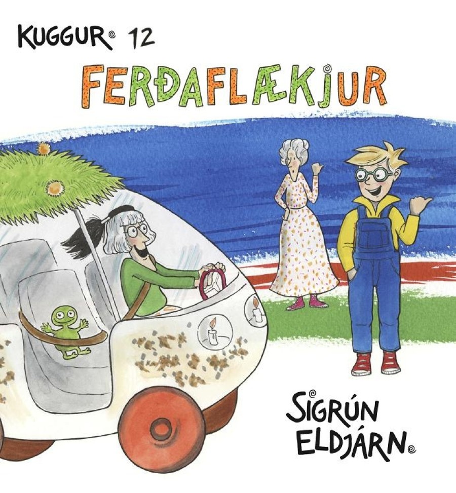 Ferðaflækjur eftir Sigrúnu Eldjárn