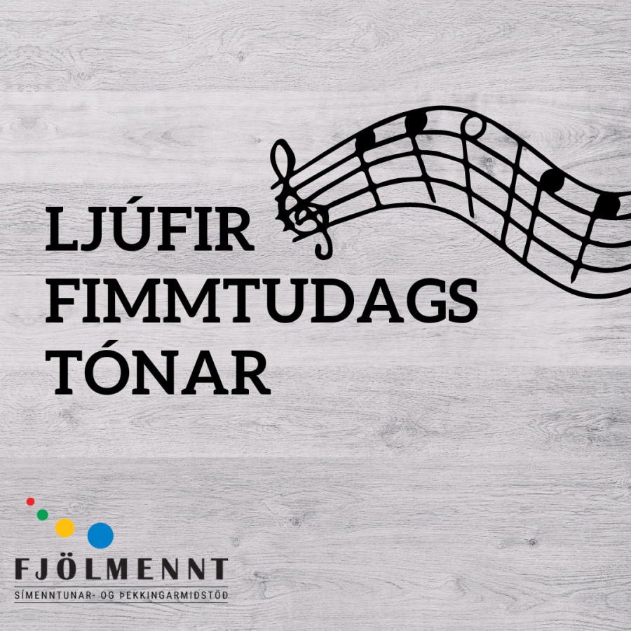 Fjölmennt Ljúfir fimmtudagstónar 7 mars