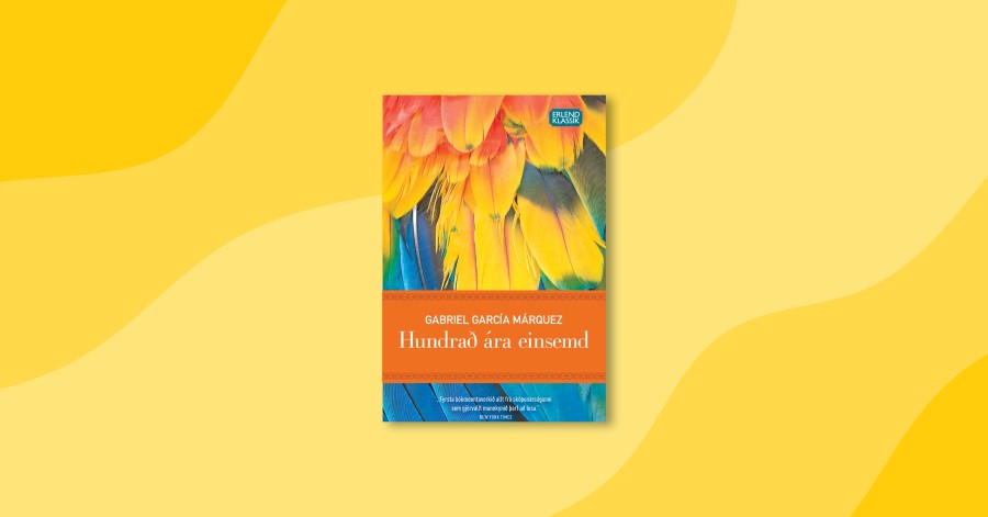 Hundrað ára einsemd eftir Gabriel Garcia Marquez