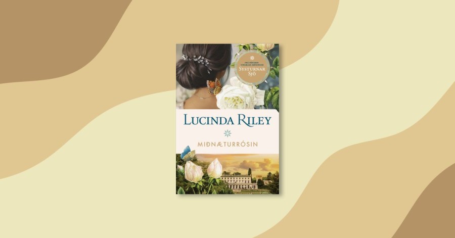 Við ræðum Miðnæturrósina eftir Lucinda Riley