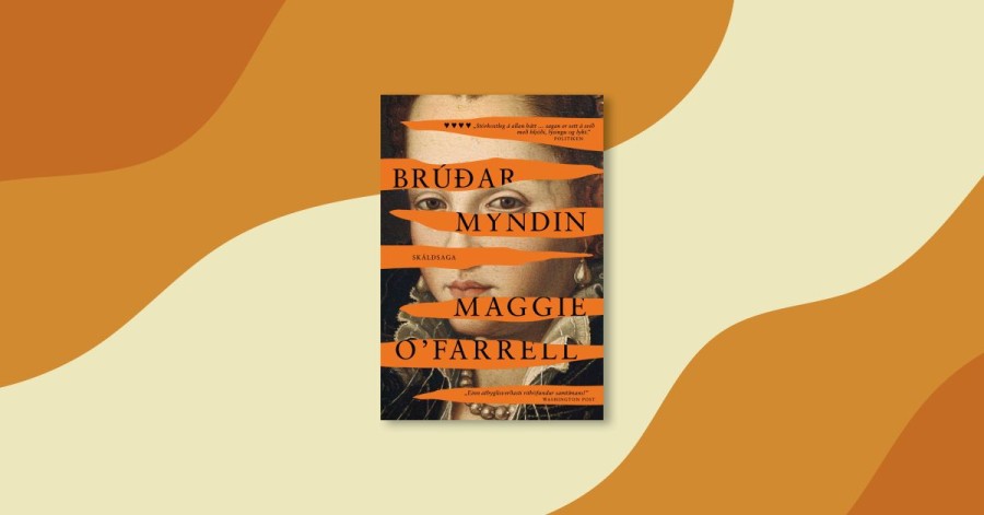 Við ræðum Brúðarmyndina eftir Maggie O'Farrell