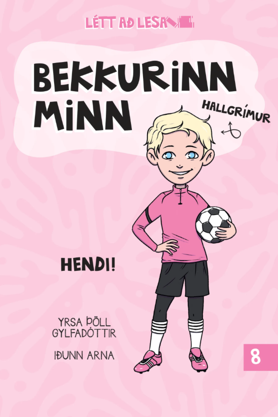 Hendi! eftir Yrsu Þöll Gylfadóttur